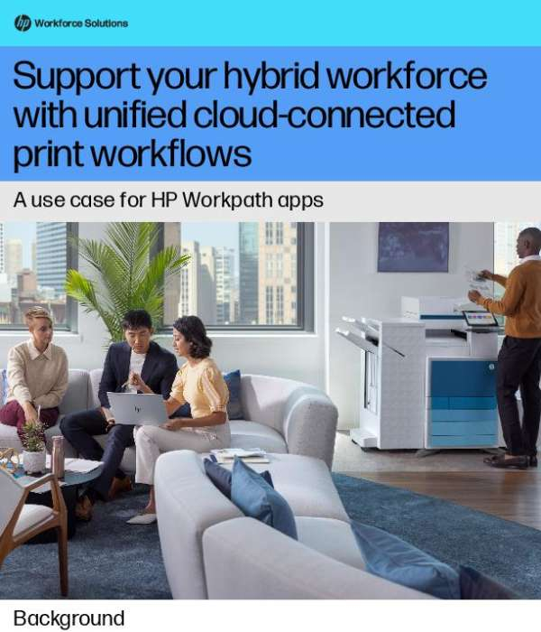 You are currently viewing Support your hybrid workforce with unified cloud-connected print workflows