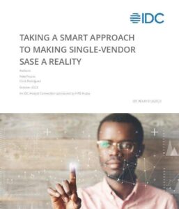 Read more about the article IDC: Taking a smart approach to making single-vendor SASE a reality