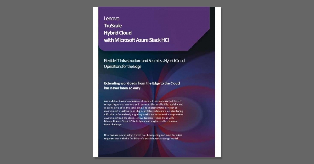 You are currently viewing Lenovo TruScale Hybrid Cloud with Microsoft Azure Stack HCI