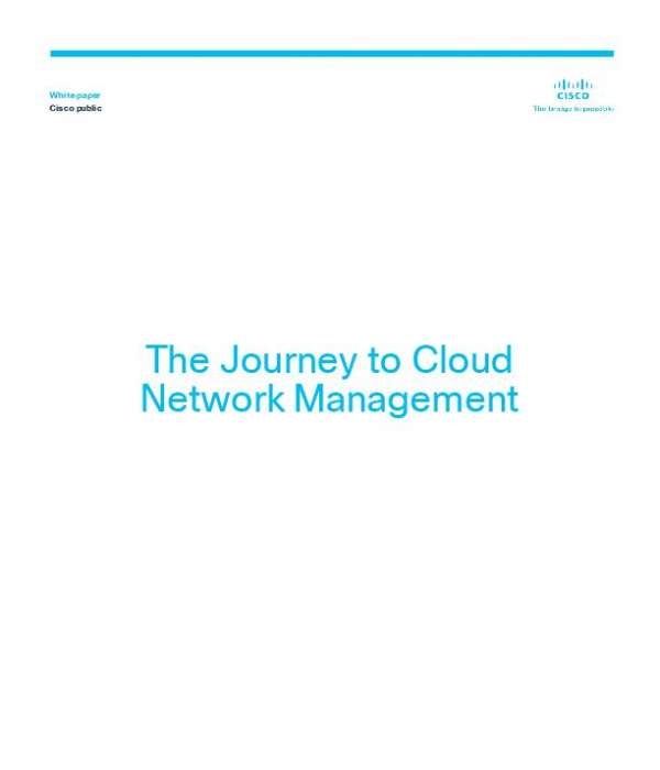 You are currently viewing The Journey to Cloud Network Management