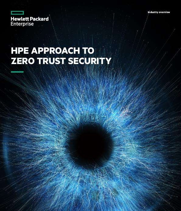 You are currently viewing Industry Overview—HPE Approach to Zero-Trust Security