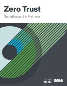 Read more about the article Zero Trust: Going Beyond the Perimeter