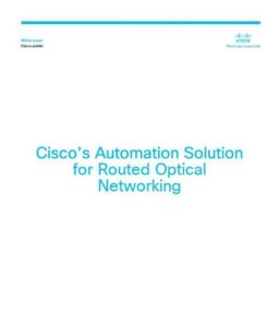 Read more about the article Cisco Automation Routed Optical Networking