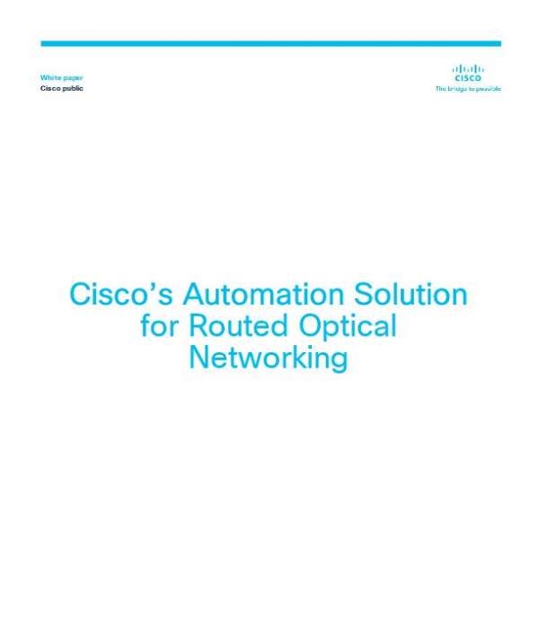 You are currently viewing Cisco Automation Routed Optical Networking