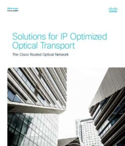 Read more about the article Solutions for IP Optimized Optical Transport