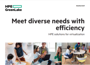 Read more about the article Meet diverse needs with efficiency – HPE Solutions for Virtualization