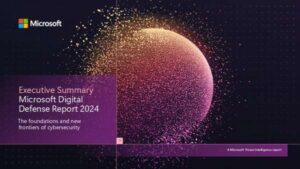 Read more about the article Executive Summary Microsoft Digital Defense Report 2024