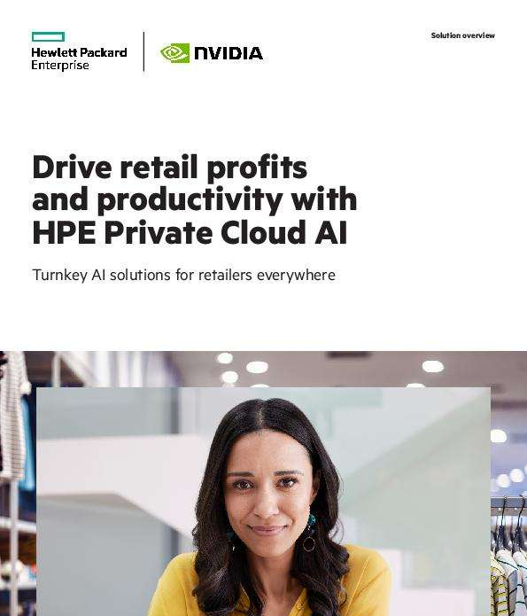 You are currently viewing Drive retail profits and productivity with HPE Private Cloud AI