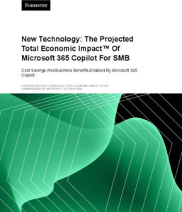 Read more about the article Total Economic Impact of Microsoft 365 Copilot for SMB